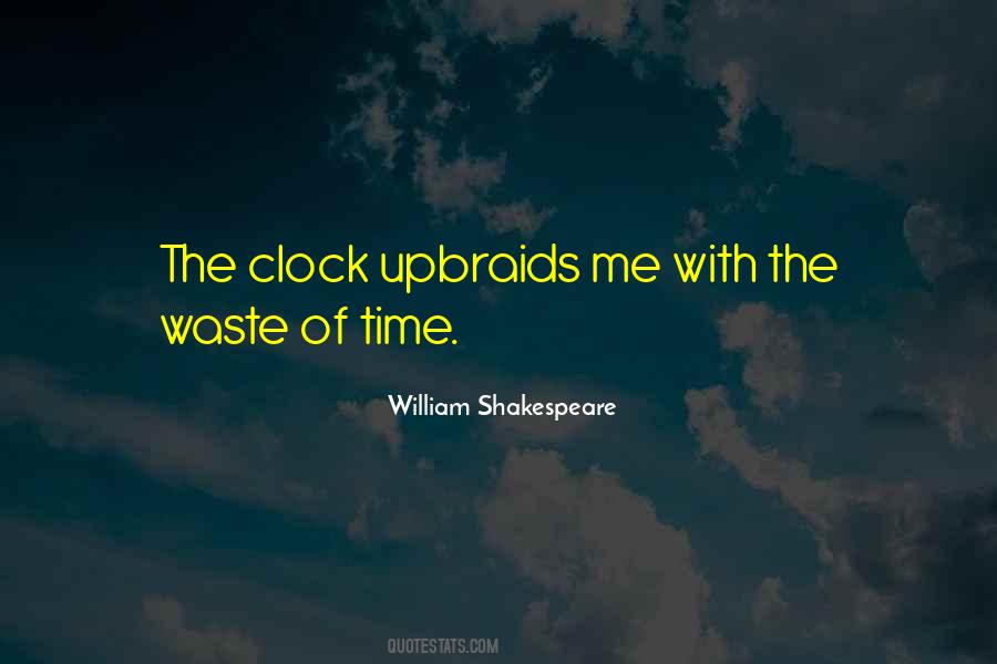 Quotes About Waste Of Time #1064755