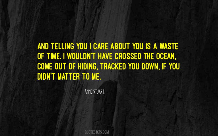 Quotes About Waste Of Time #1316611