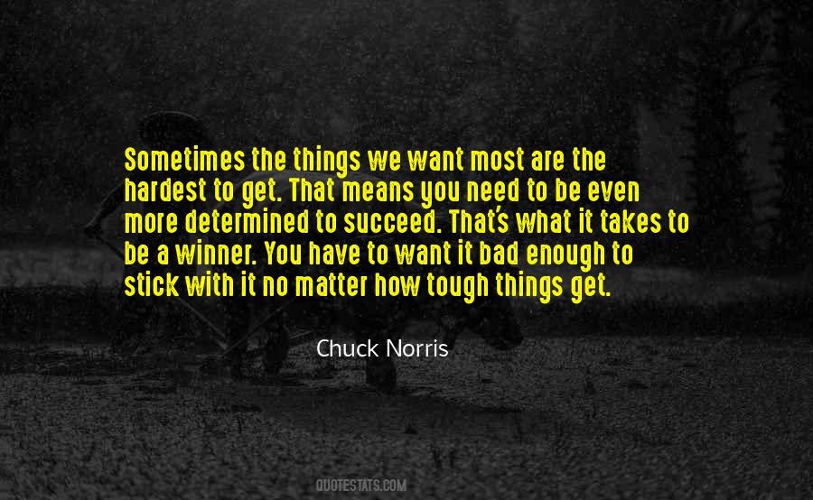 Tough Things Quotes #1678424