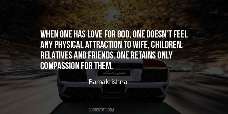 Quotes About Physical Attraction #1280152