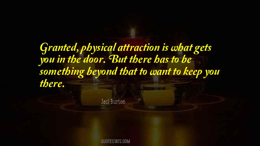 Quotes About Physical Attraction #1282331