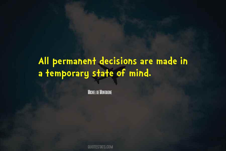 Permanent Decisions Quotes #1870880