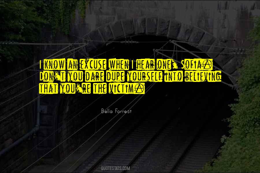 Quotes About I Dare You #307054 Quotes About I Dare You #307054