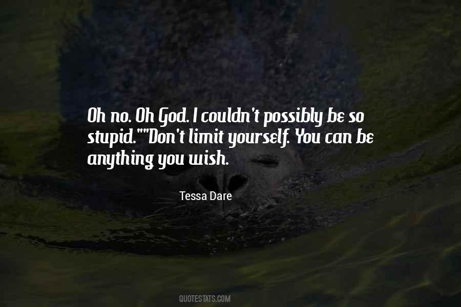 Quotes About I Dare You #310191 Quotes About I Dare You #310191