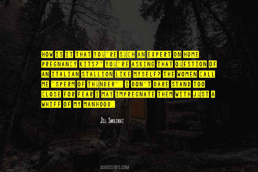 Quotes About I Dare You #354198 Quotes About I Dare You #354198