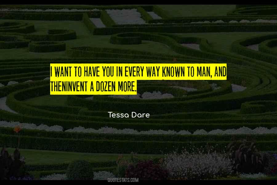 Quotes About I Dare You #357864 Quotes About I Dare You #357864