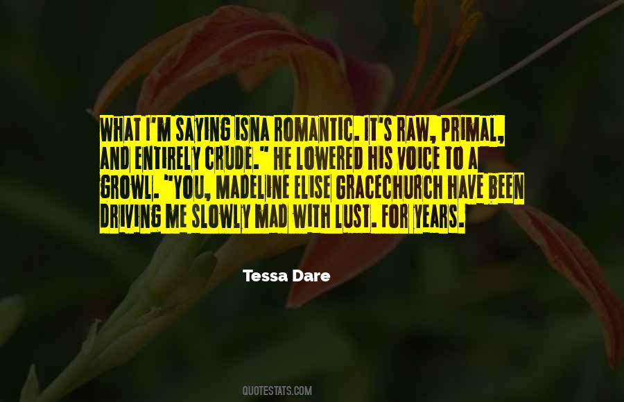 Quotes About I Dare You #444130 Quotes About I Dare You #444130