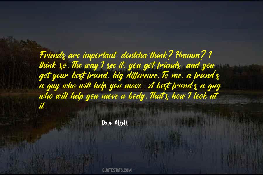 Quotes About You Are Important To Me #1156015