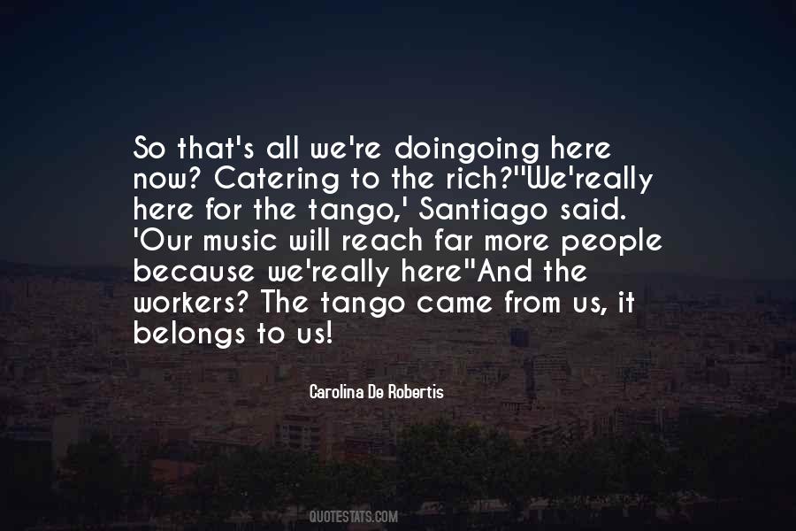 De Santiago Quotes #1584865