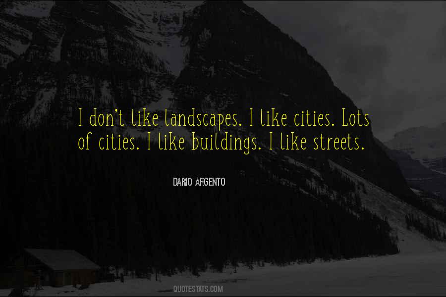 Quotes About Cities #1690307