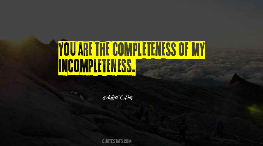 Quotes About Completeness #488048