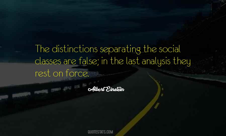 Class Distinctions Quotes #1510050