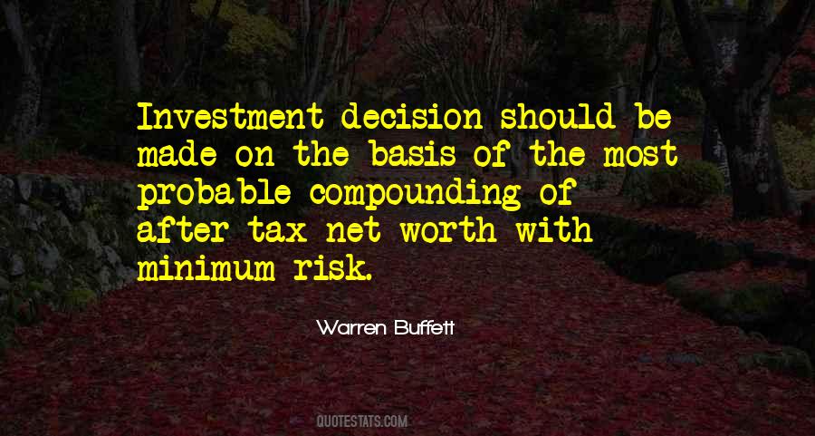 Quotes About Investment Risk #1272034