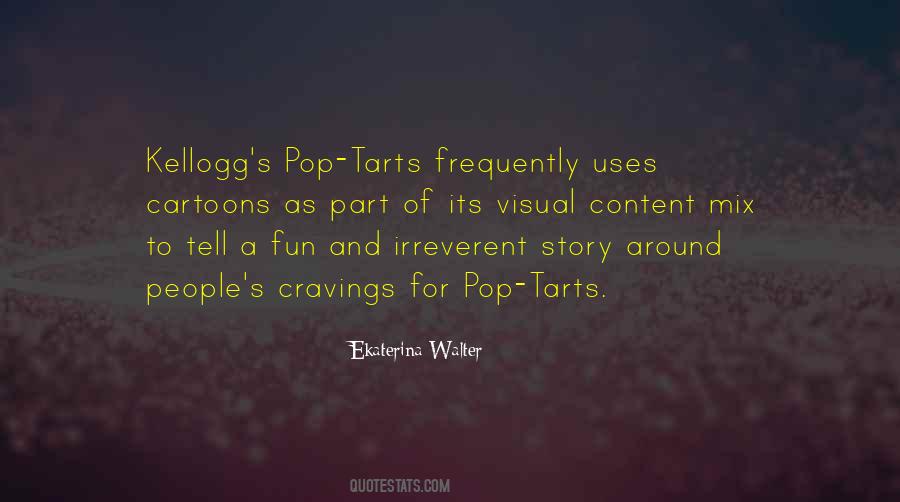 Quotes About Pop Tarts #1870654