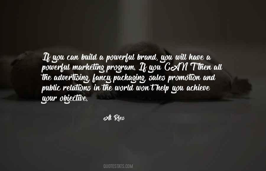 Brand Promotion Quotes #595481