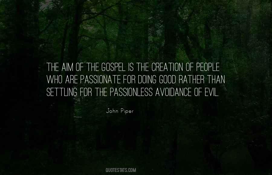 Passionate Mission Quotes #1486599