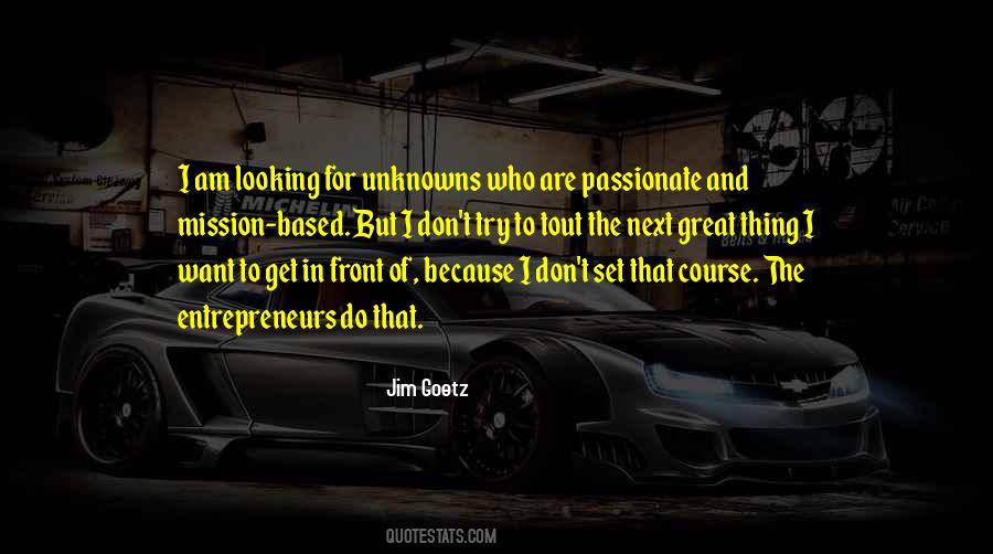 Passionate Mission Quotes #664348