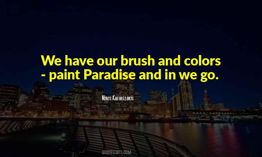 Quotes About Paint Color #1433509