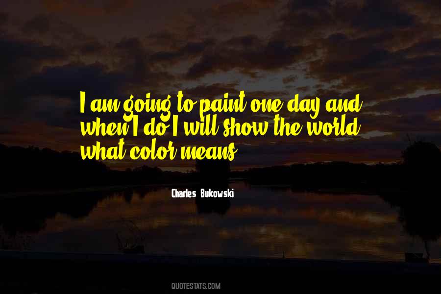 Quotes About Paint Color #582063