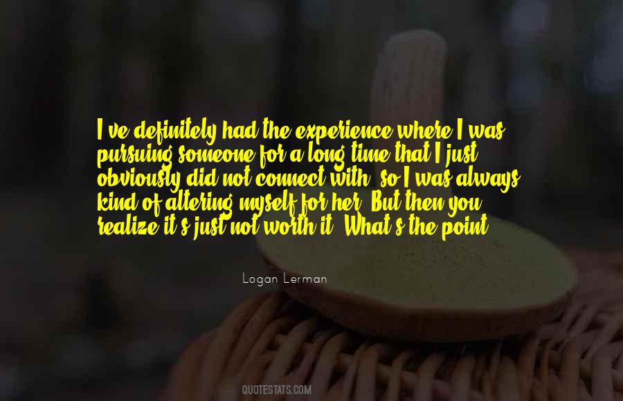 Quotes About Pursuing Someone #166493