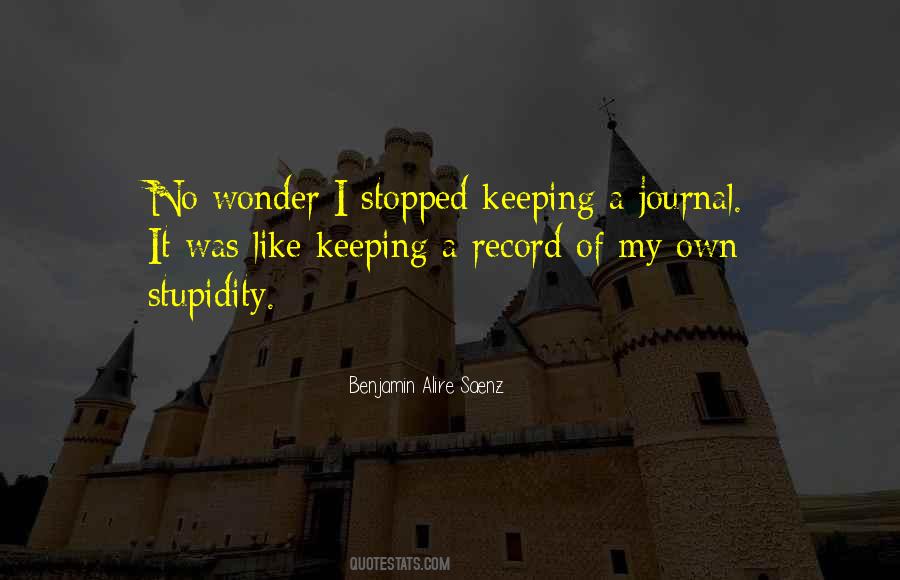 Quotes About Keeping A Journal #869620