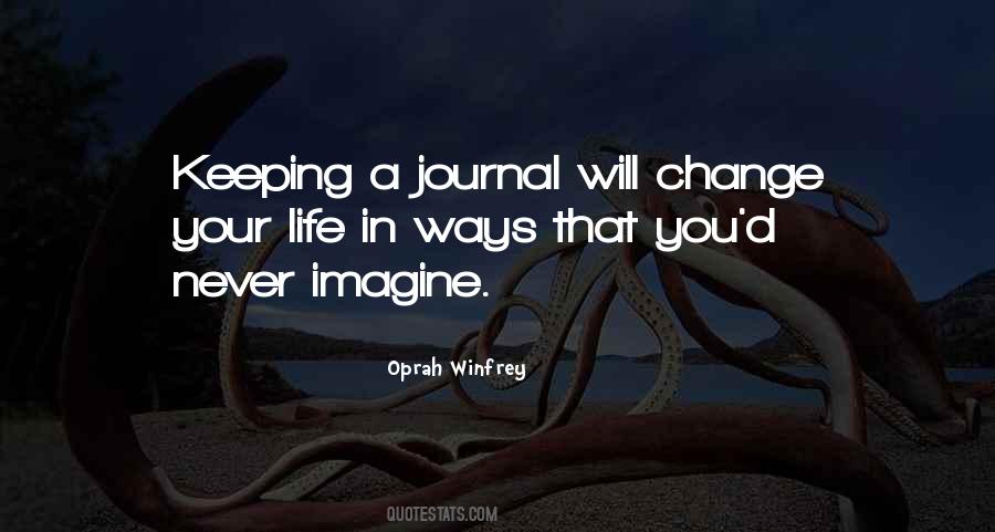 Quotes About Keeping A Journal #903191