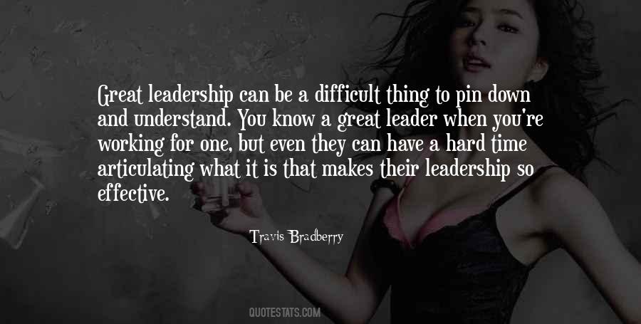 An Effective Leader Quotes #1261617