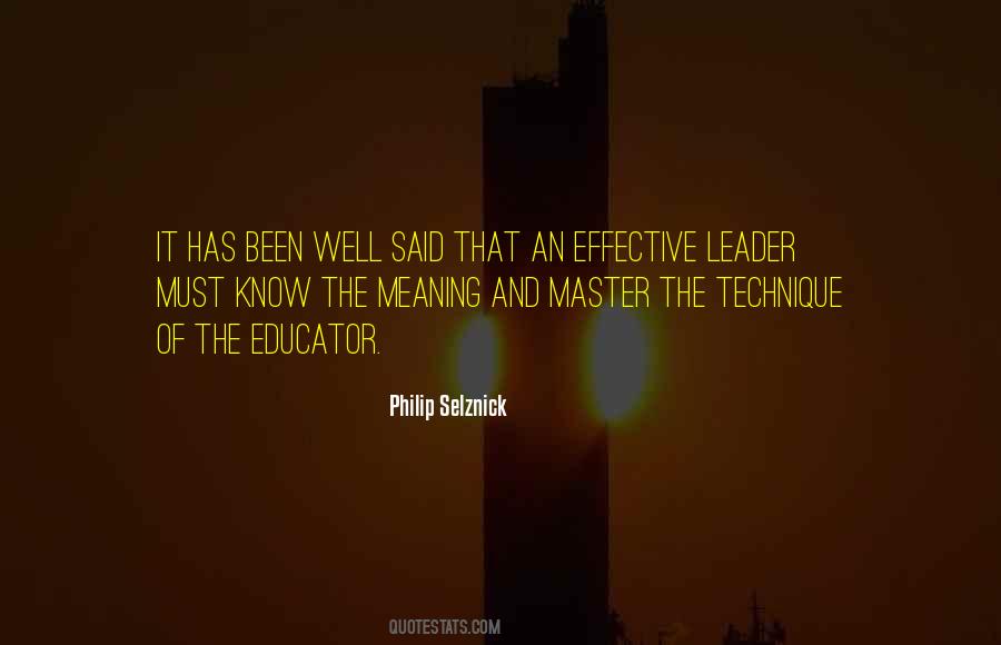 An Effective Leader Quotes #1577570