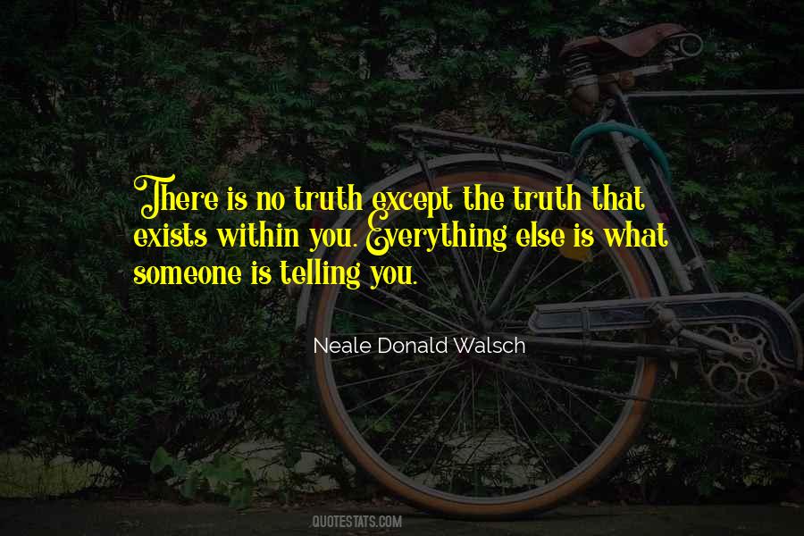 Quotes About Not Telling Everything #389208