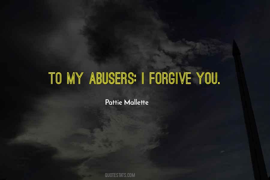 Quotes About Abusers #1582678