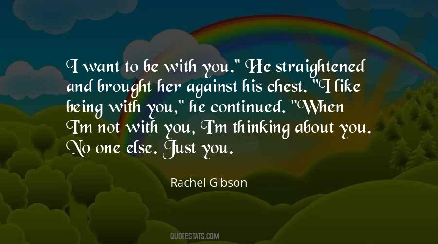 Quotes About Thinking About You #890158