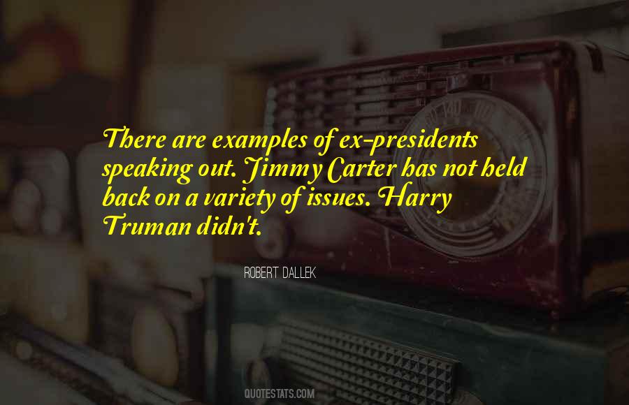 Past Presidents Quotes #6980