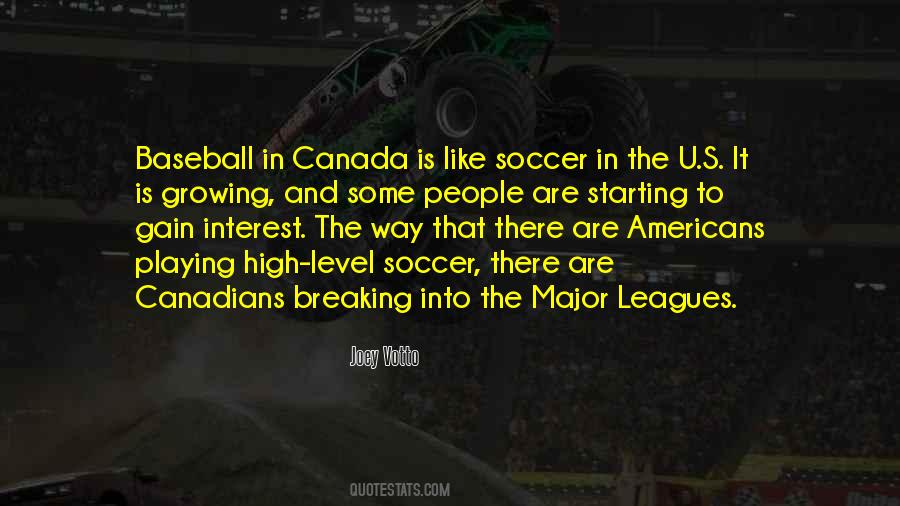 Quotes About Canada #1277265