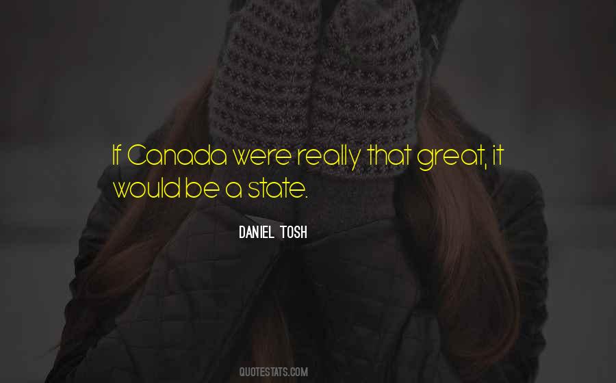 Quotes About Canada #1285387