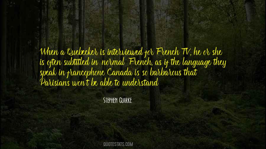 Quotes About Canada #1294903