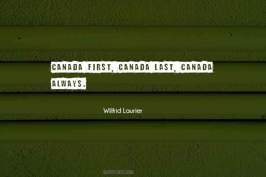 Quotes About Canada #1333404