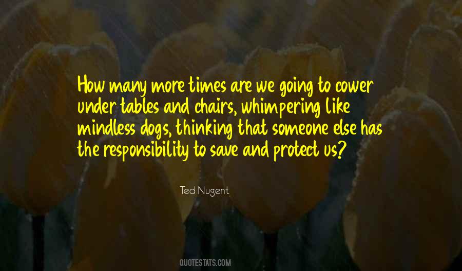 Quotes About Responsibility To Protect #1156666