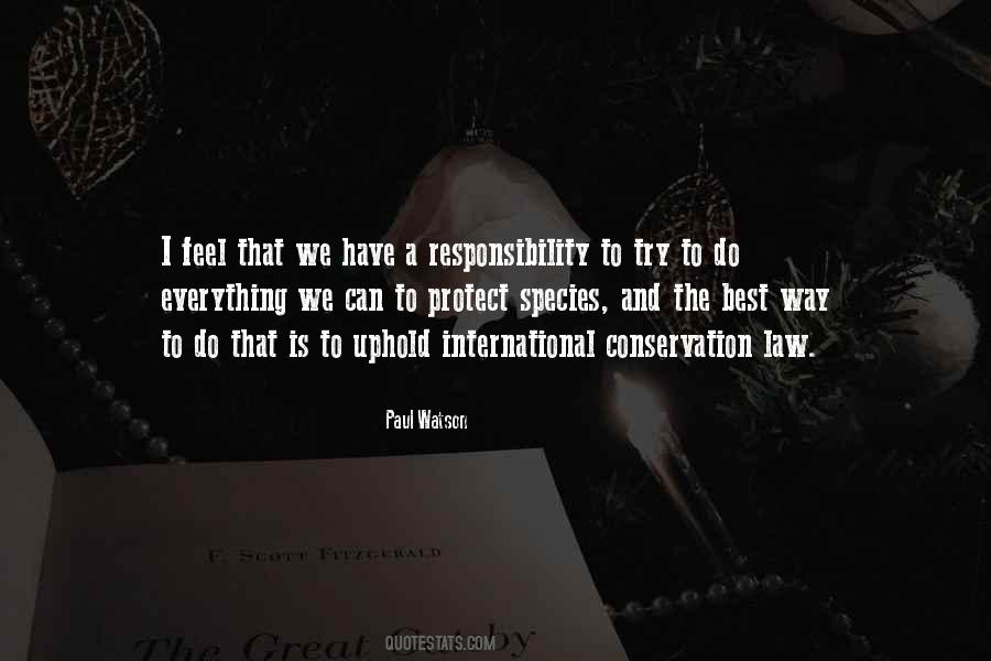 Quotes About Responsibility To Protect #166517