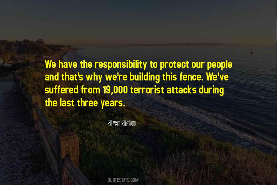 Quotes About Responsibility To Protect #537344