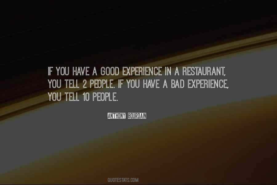 Quotes About A Good Experience #1512013