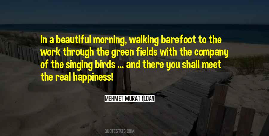 Barefoot Walking Quotes #1313724