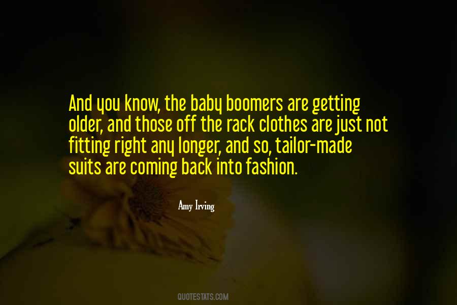 Quotes About Baby Boomers #716034