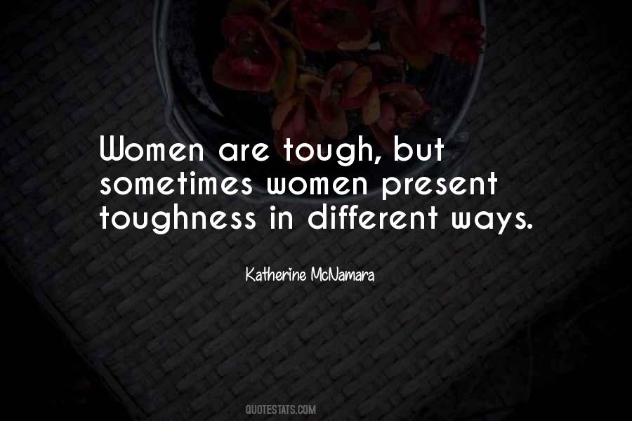 Quotes About Toughness #1000956