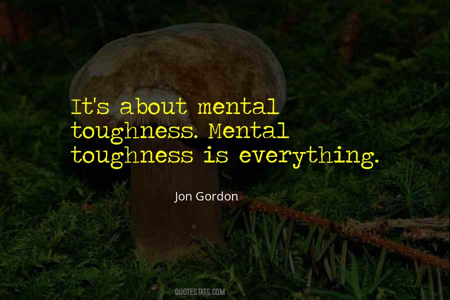 Quotes About Toughness #263291