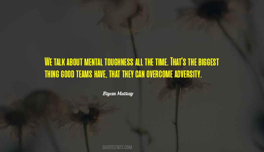 Quotes About Toughness #332983