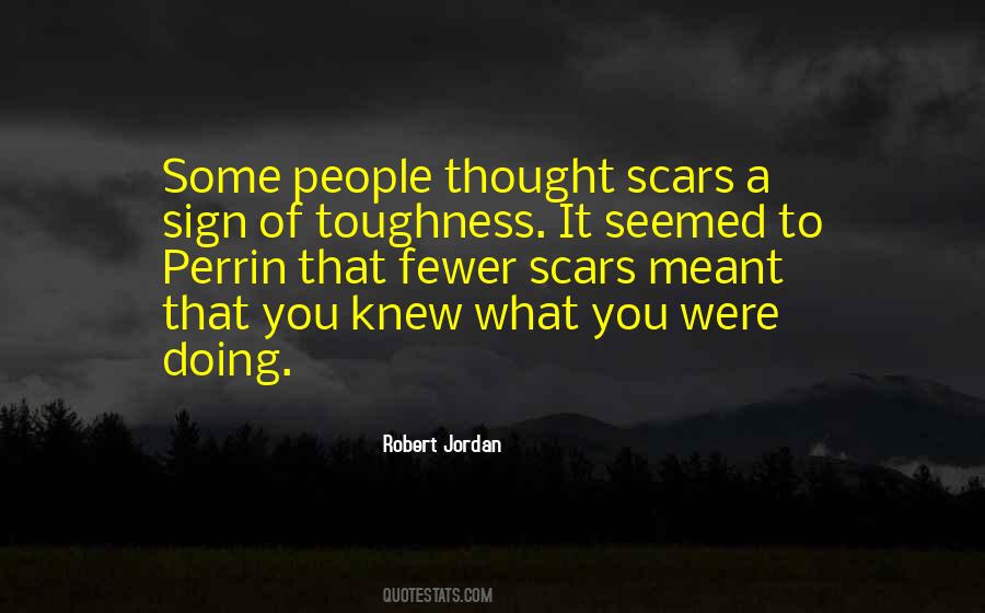 Quotes About Toughness #391623