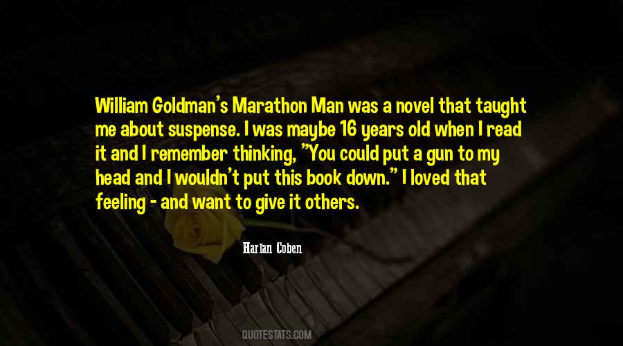 Marathon Man Quotes #1815505