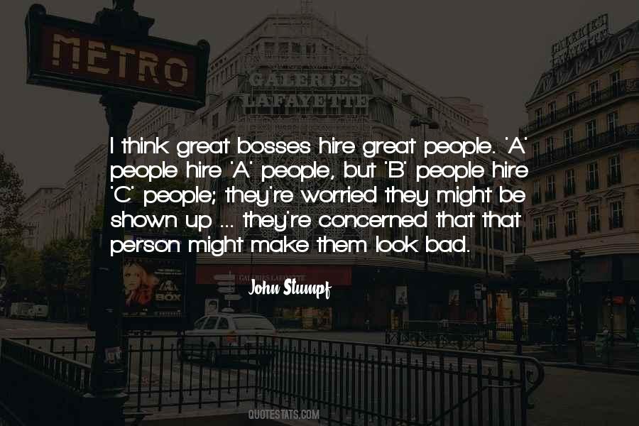 Quotes About Great Bosses #1708086