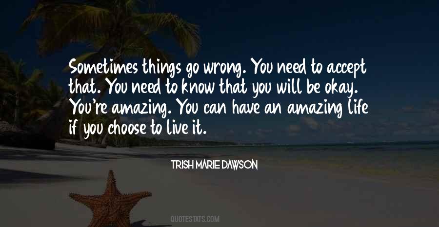 An Amazing Life Quotes #203277