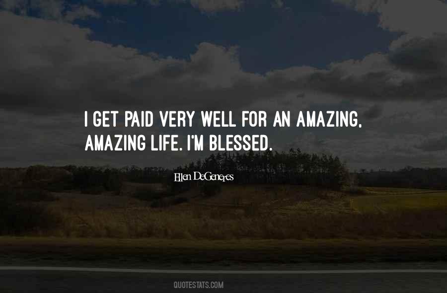 An Amazing Life Quotes #474051